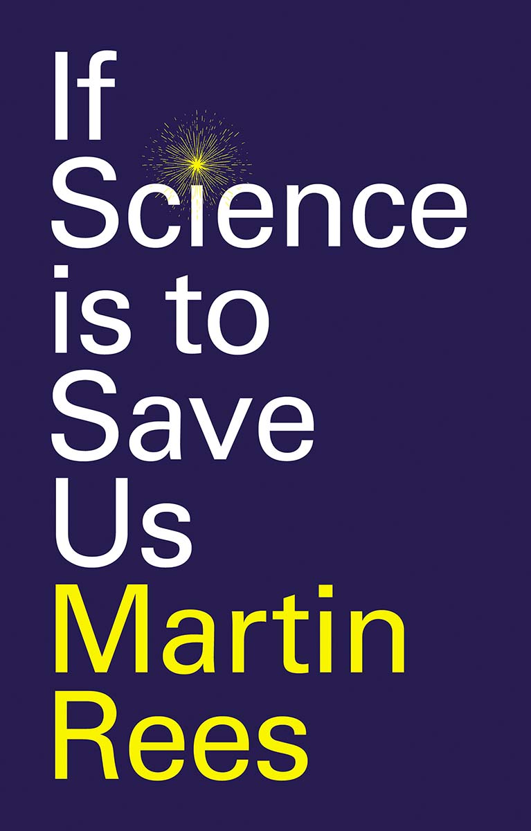 If Science is to Save Us