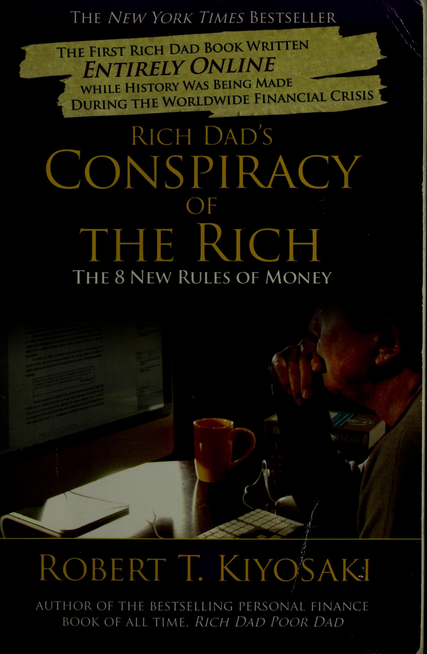 Rich dad's conspiracy of the rich