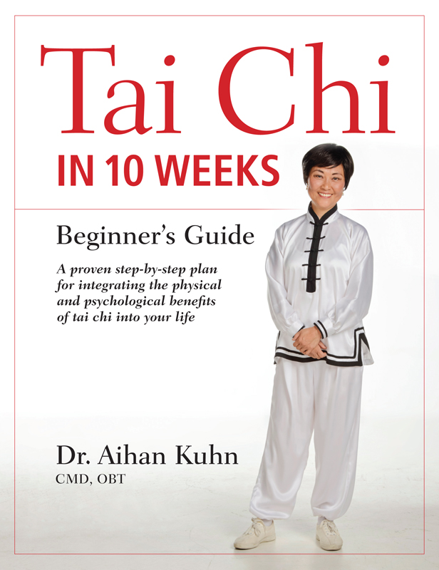 Tai Chi In 10 Weeks