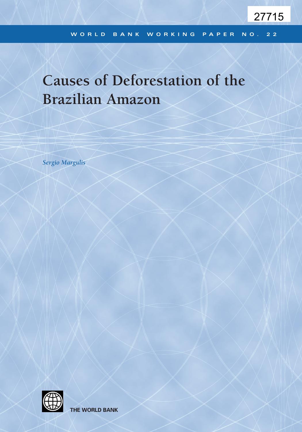 Causes of Deforestation of the Brazilian Amazon - ISBN: 0821356917