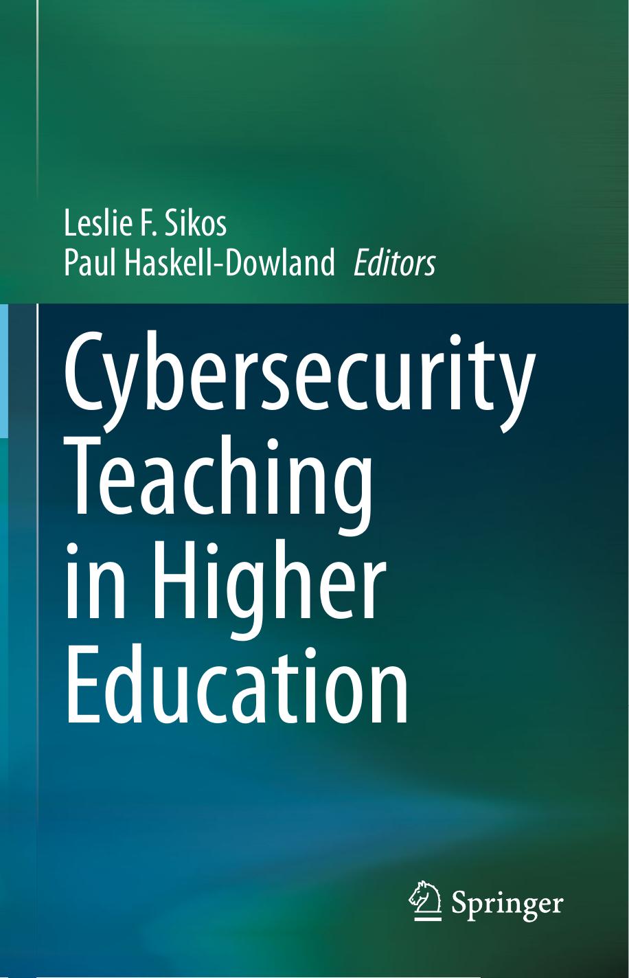 Cybersecurity Teaching in Higher Education