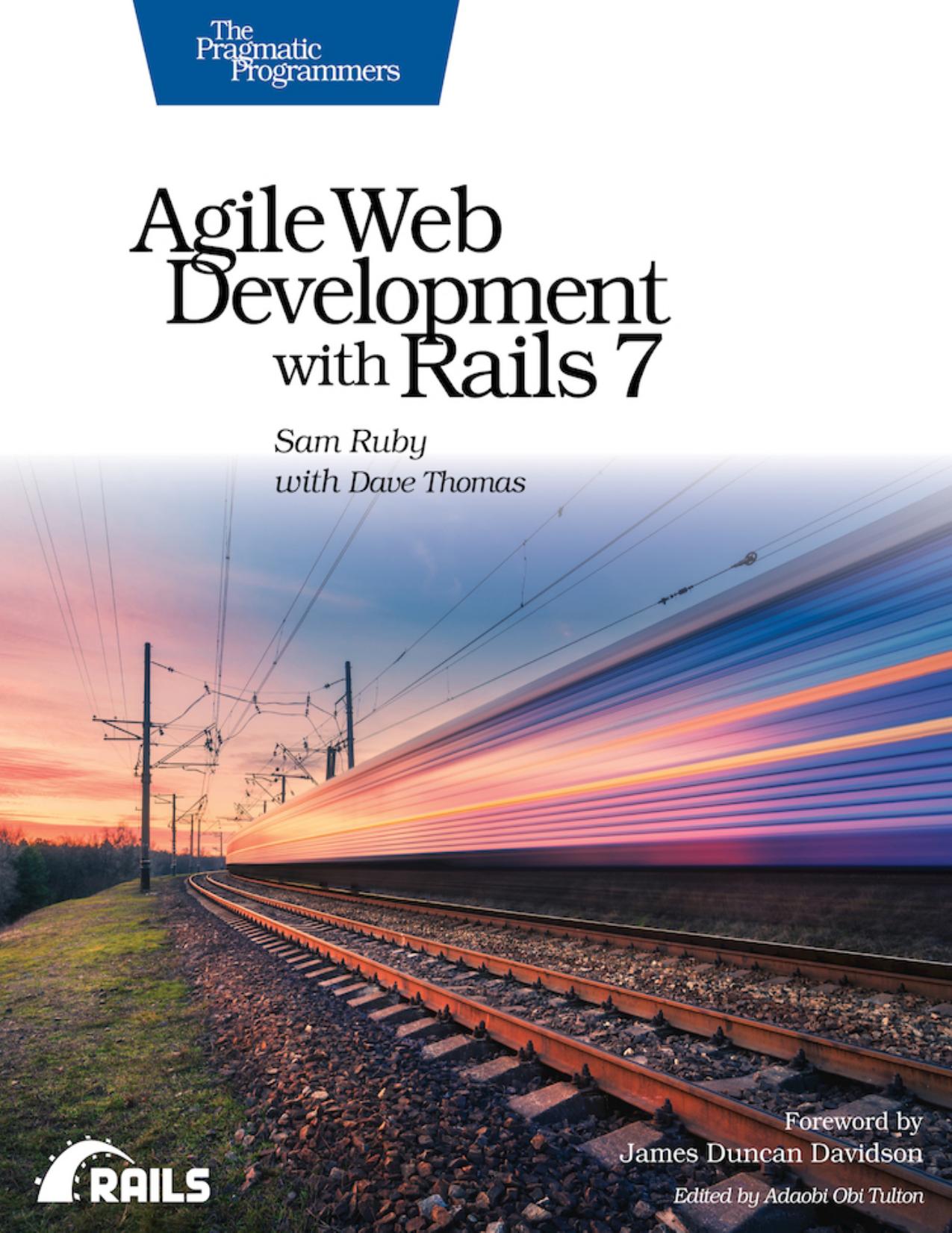 Ruby S. Agile Web Development with Rails 7 2023