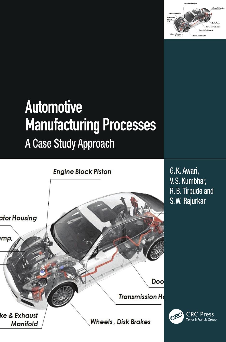 Automotive Manufacturing Processes: A Case Study Approach