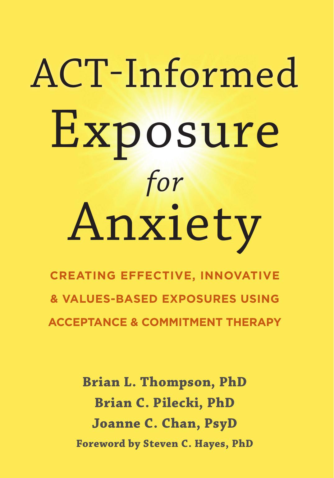 ACT-Informed Exposure for Anxiety