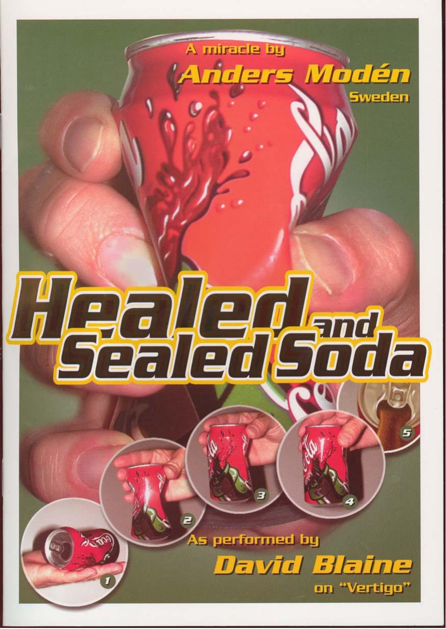 Healed & Sealed Soda by Anders Moden