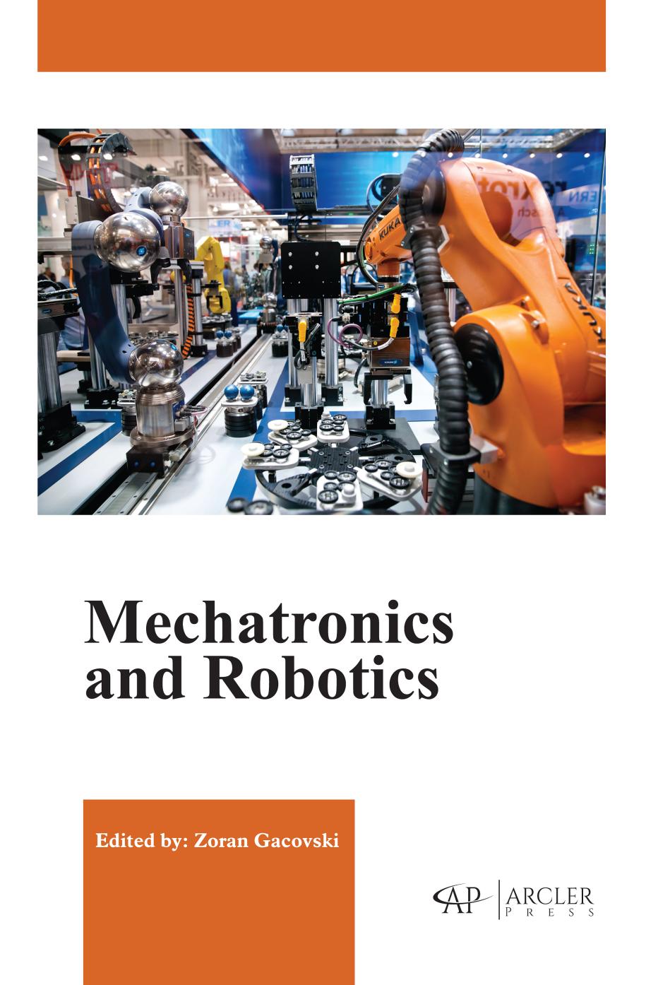 Mechatronics and Robotics