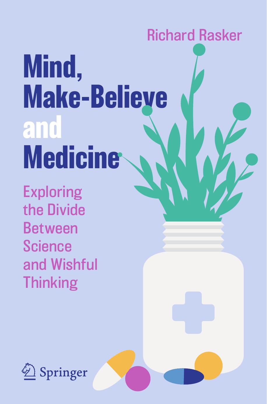 Mind,Make-BelieveandMedicine