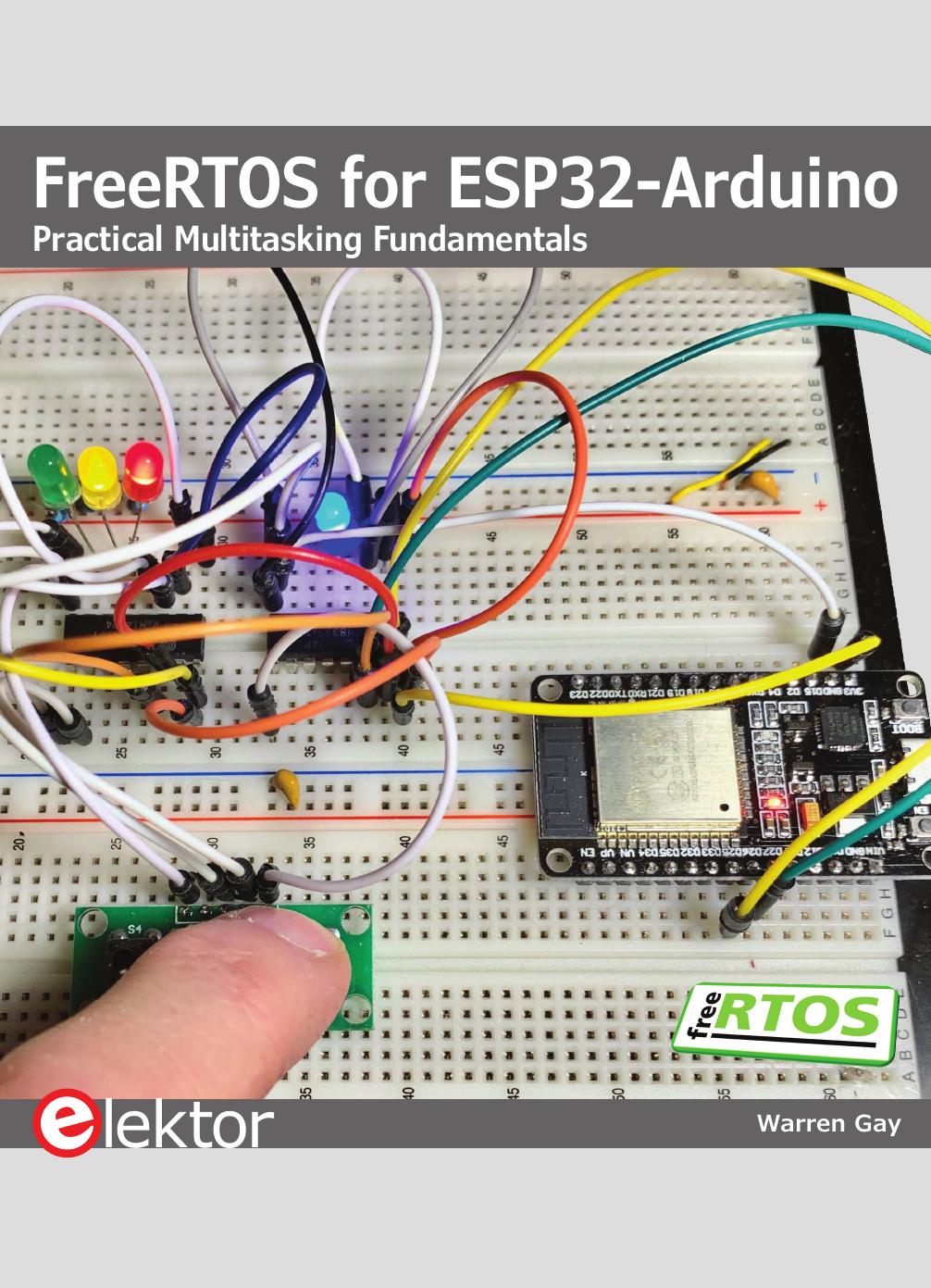 Gay W. FreeRTOS for ESP32-Arduino...Fundamentals 2020