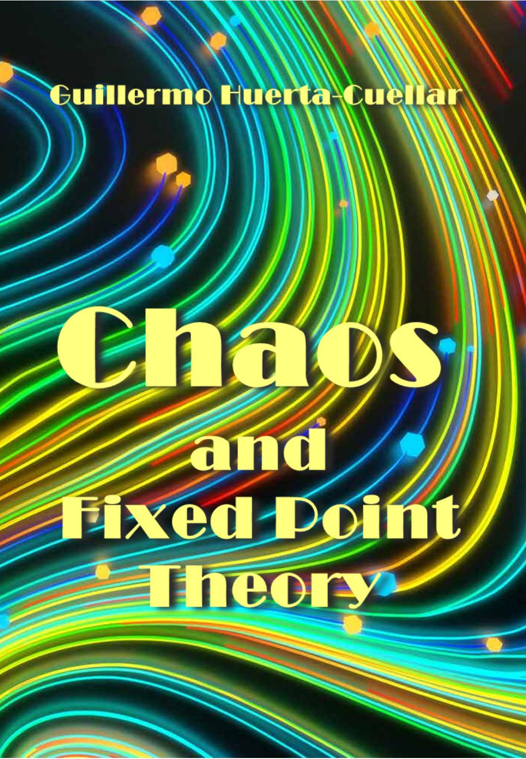 Huerta-Cuellar G. Chaos and Fixed Point Theory 2023