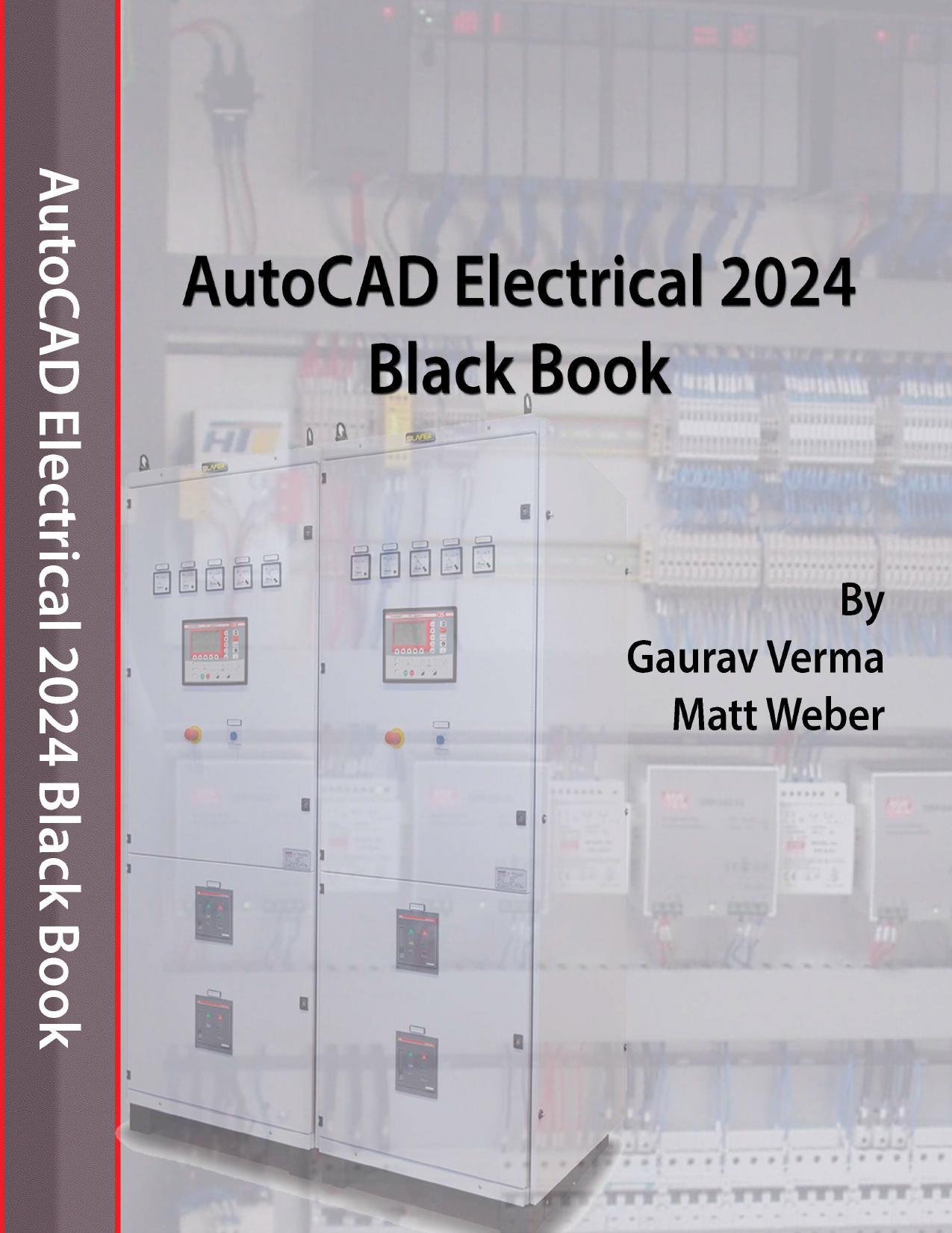 AutoCAD Electrical 2024 Black Book