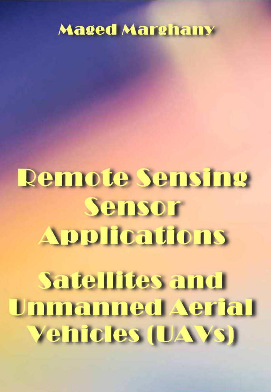 Marghany M. Remote Sensing Sensor Applications...2022