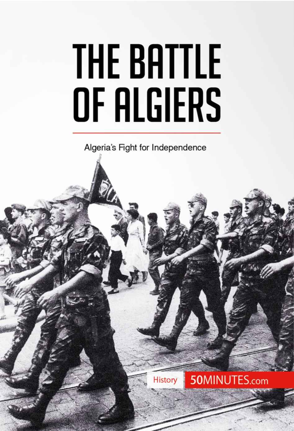 The Battle of Algiers