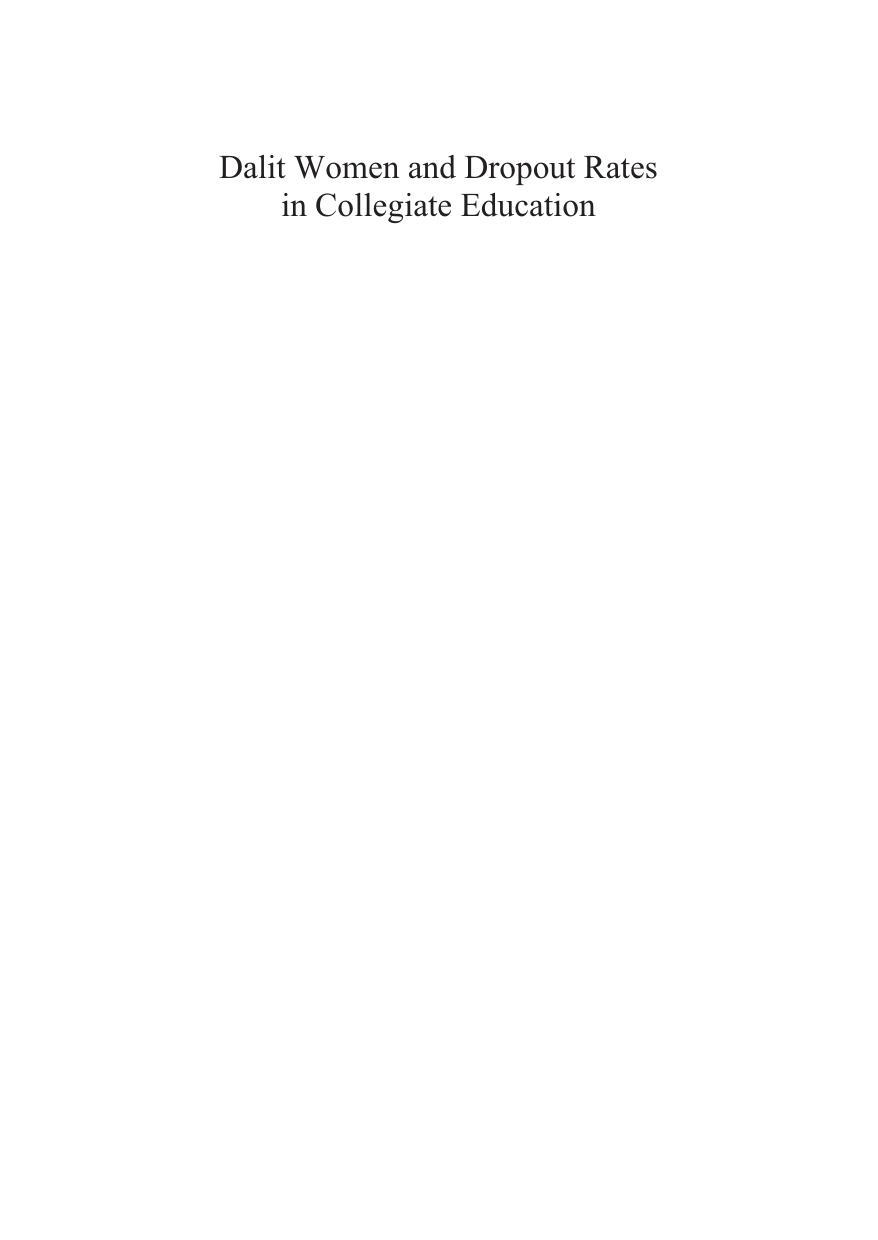 Dalit Women and Dropout Rates in Collegiate Education: A Study of the Warangal District of Andhra Pradesh