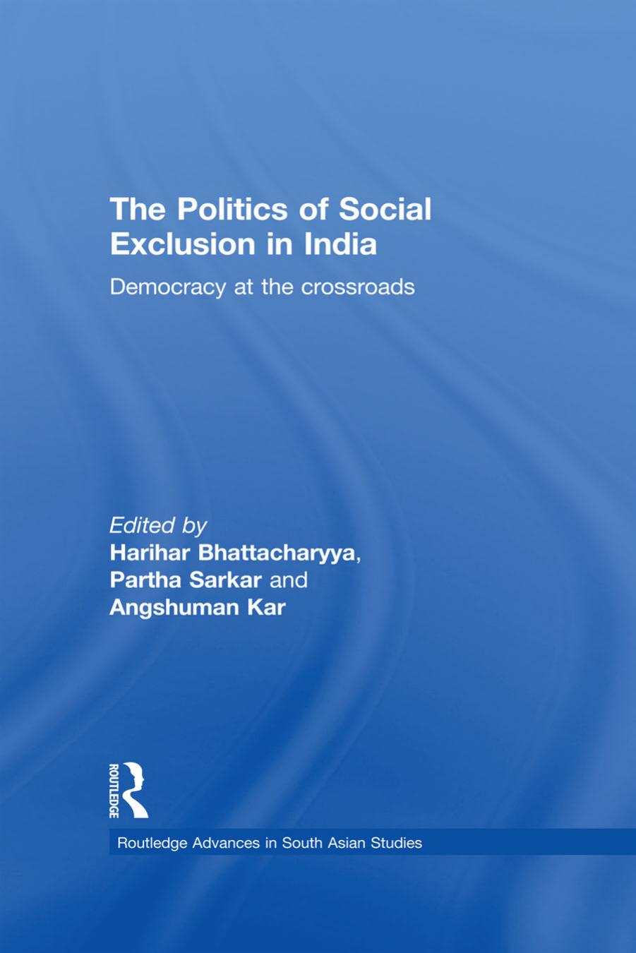 The Politics of Social Exclusion in India