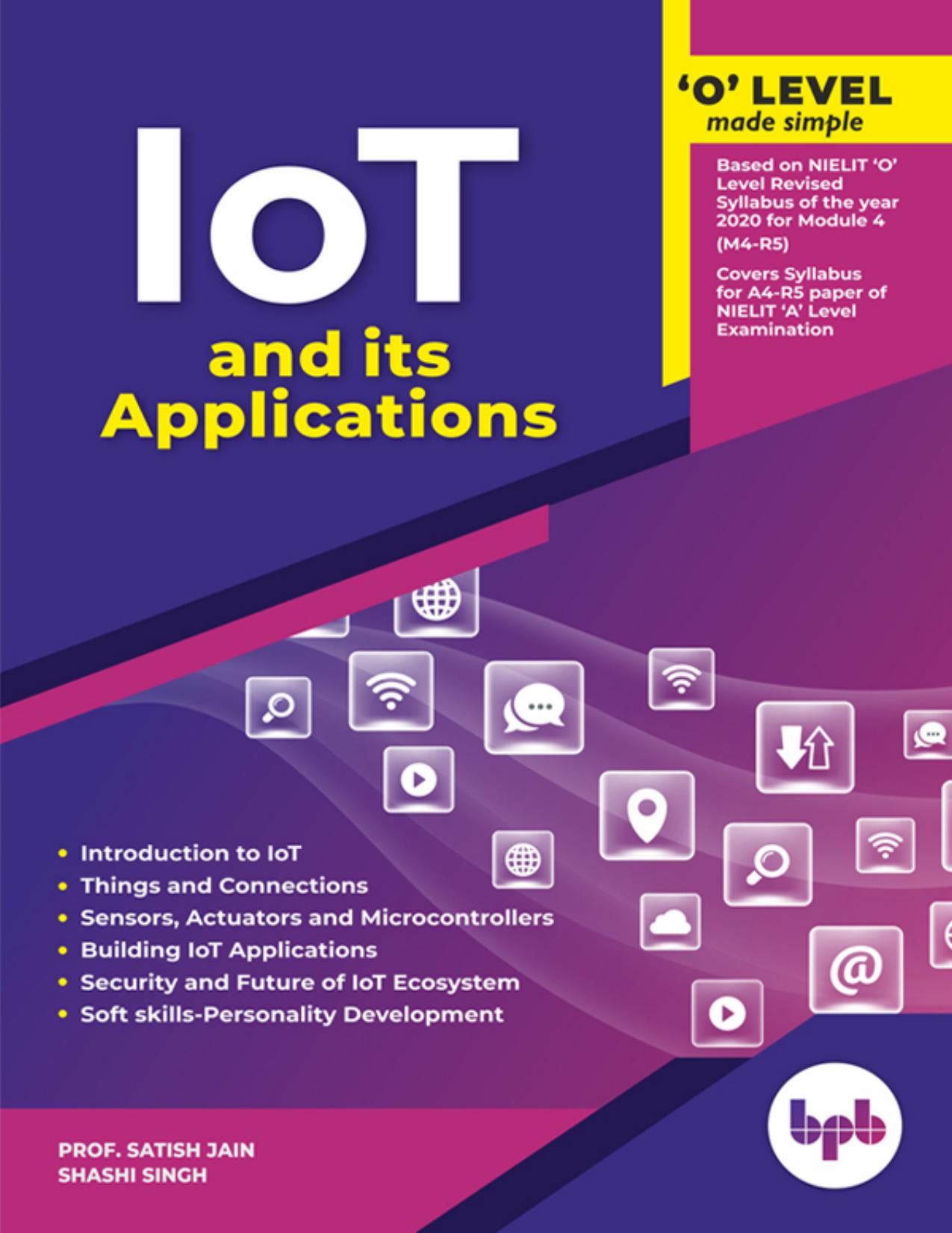 Jain S. Internet of Things (IOT) and Its App (M4-R5) O Level Made Simple 2021