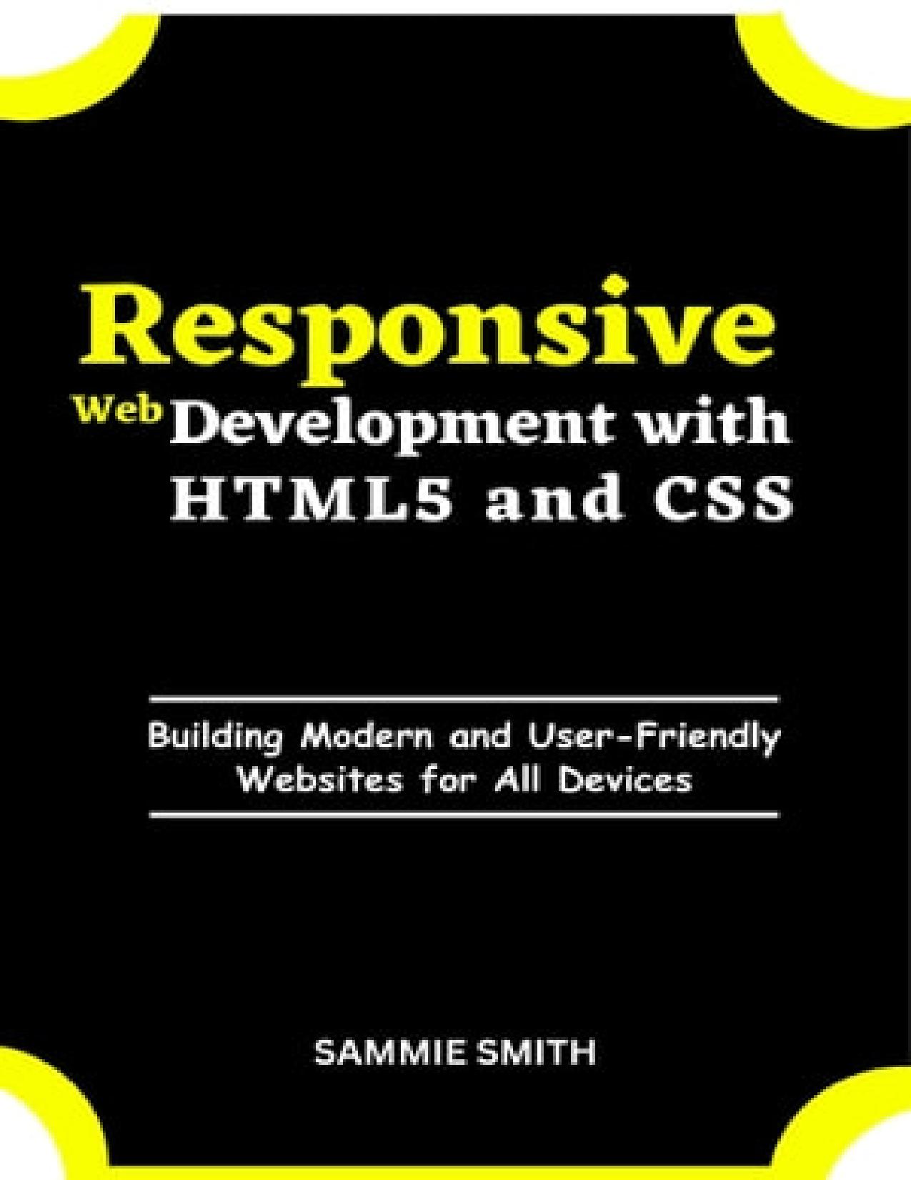 Smith S. Responsive Web Development with HTML5 and CSS...2023