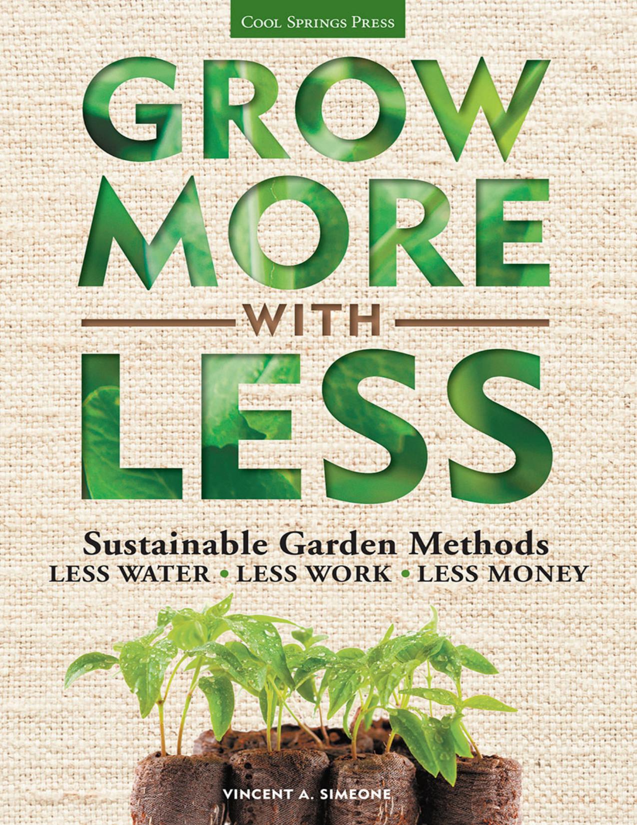 Grow More With Less