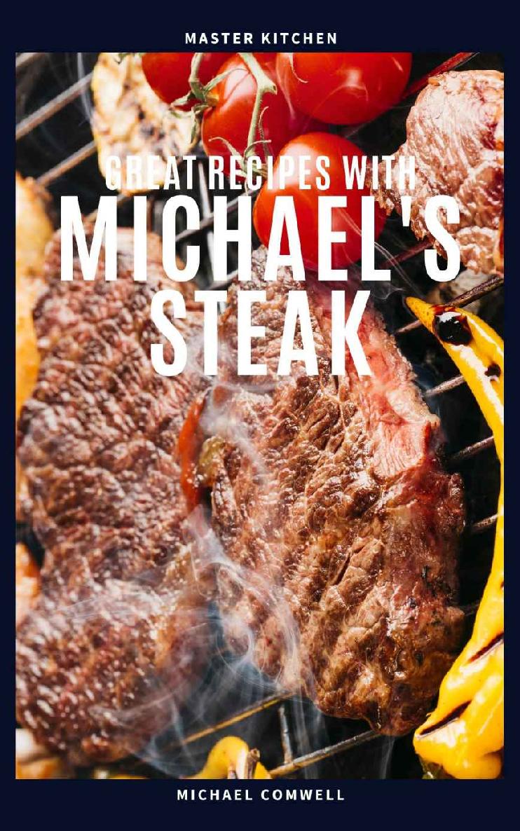 Great Recipes with Michael's Steak