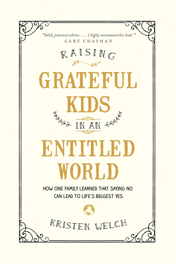 Raising Grateful Kids in an Entitled World