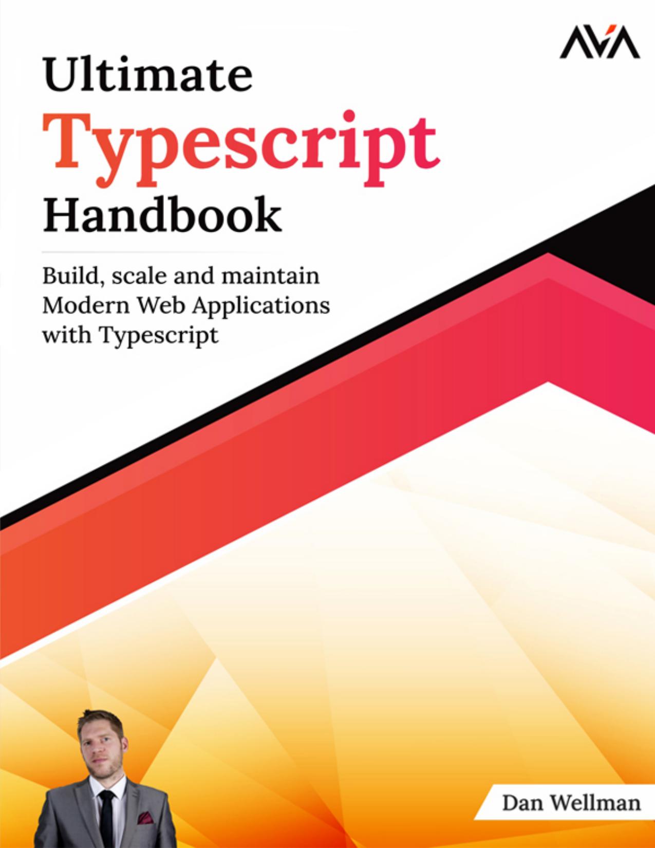 Ultimate Typescript Handbook