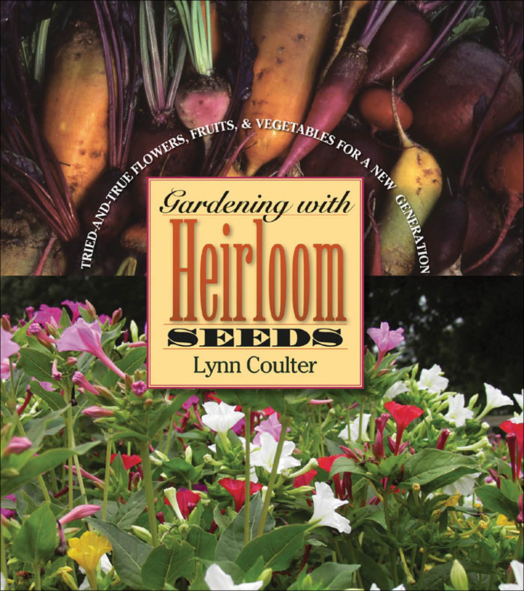 Gardening with Heirloom Seeds