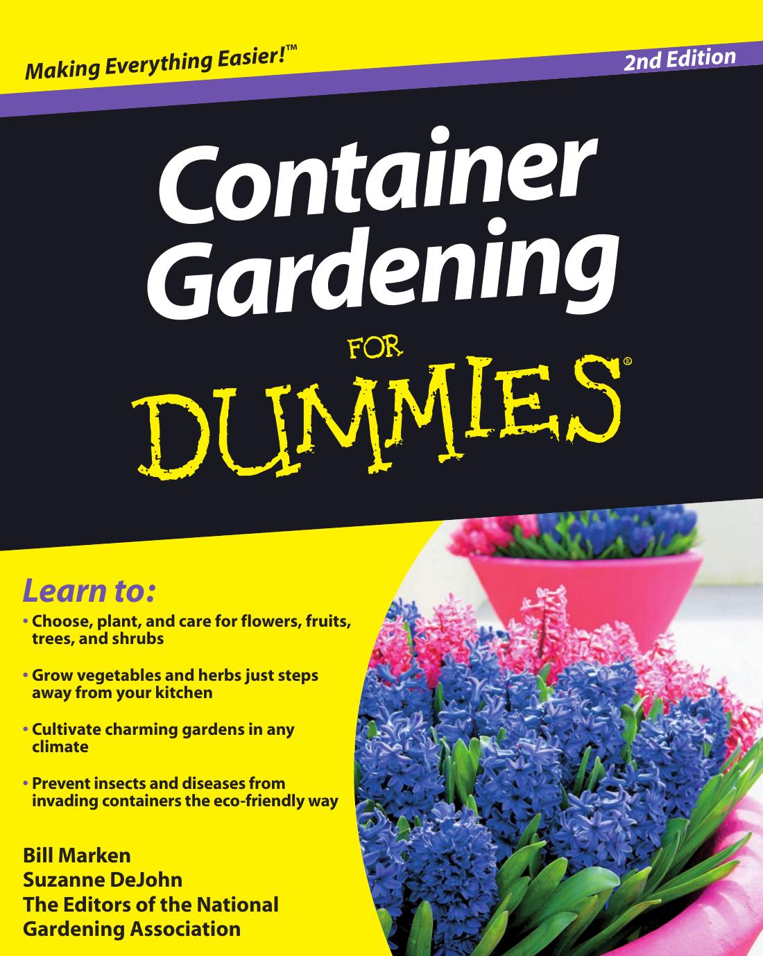 Container Gardening For Dummies, 2nd Edition