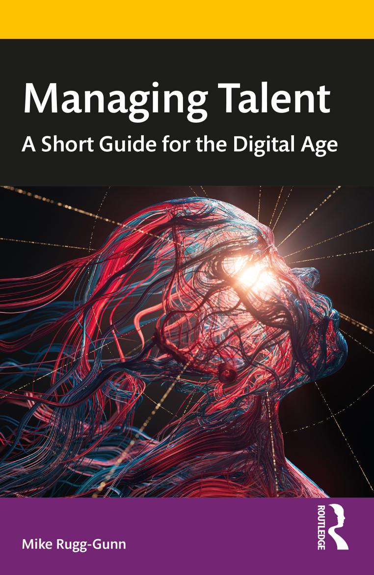 Managing Talent; A Short Guide for the Digital Age; First Edition