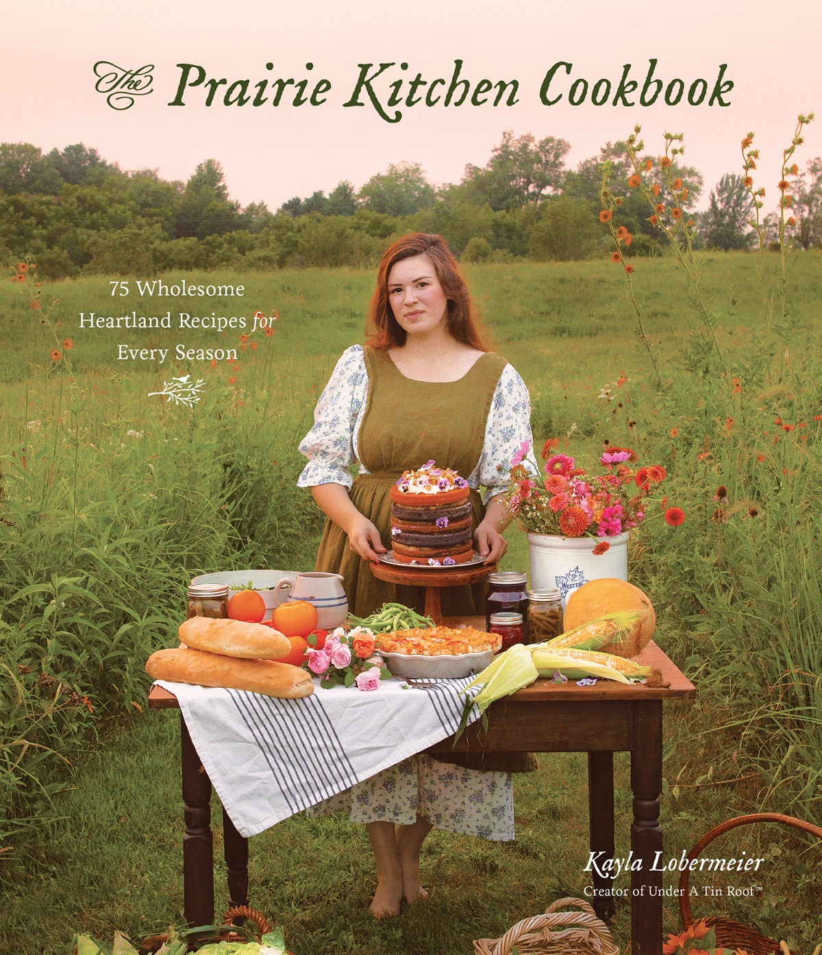 The Prairie Kitchen Cookbook