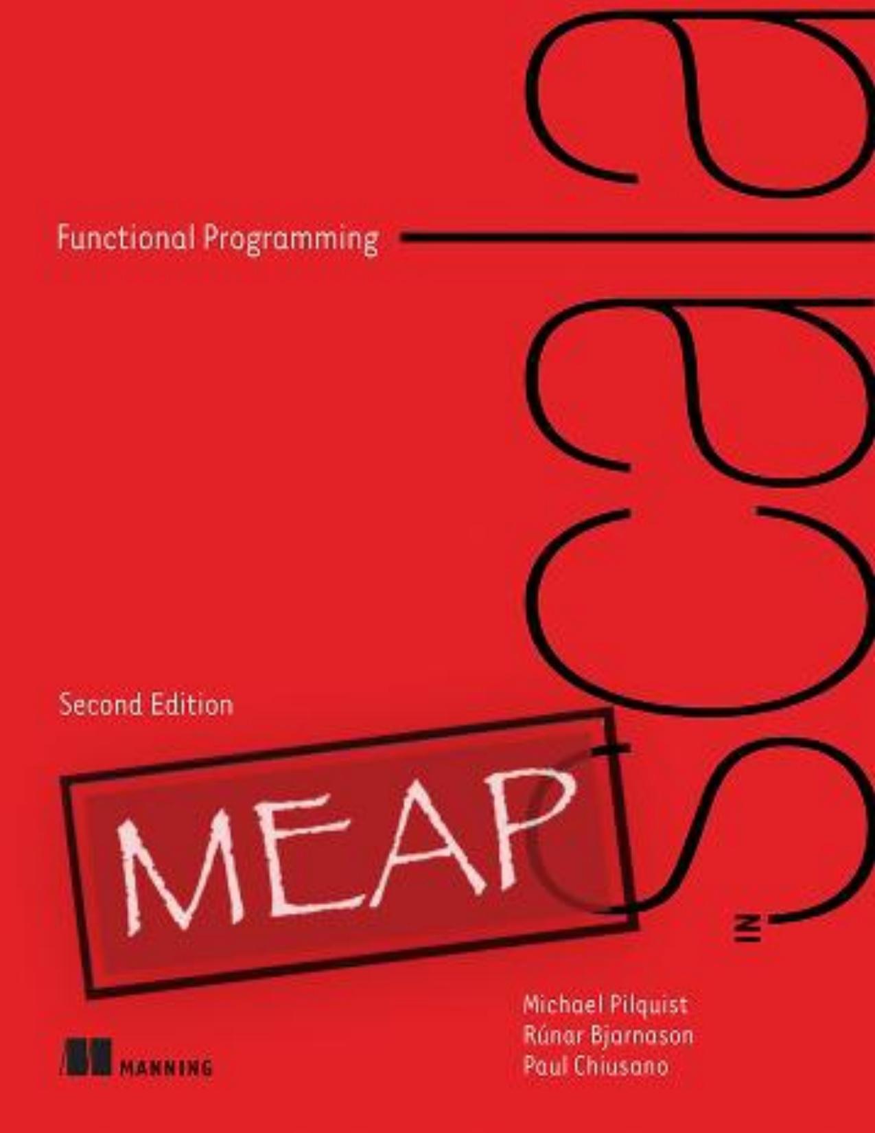 Functional Programming in Scala, Second Edition MEAP V08