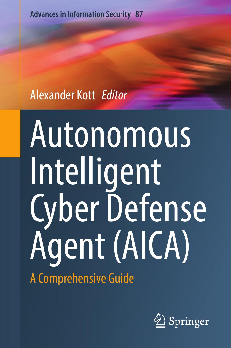 Autonomous Intelligent Cyber Defense Agent (AICA)