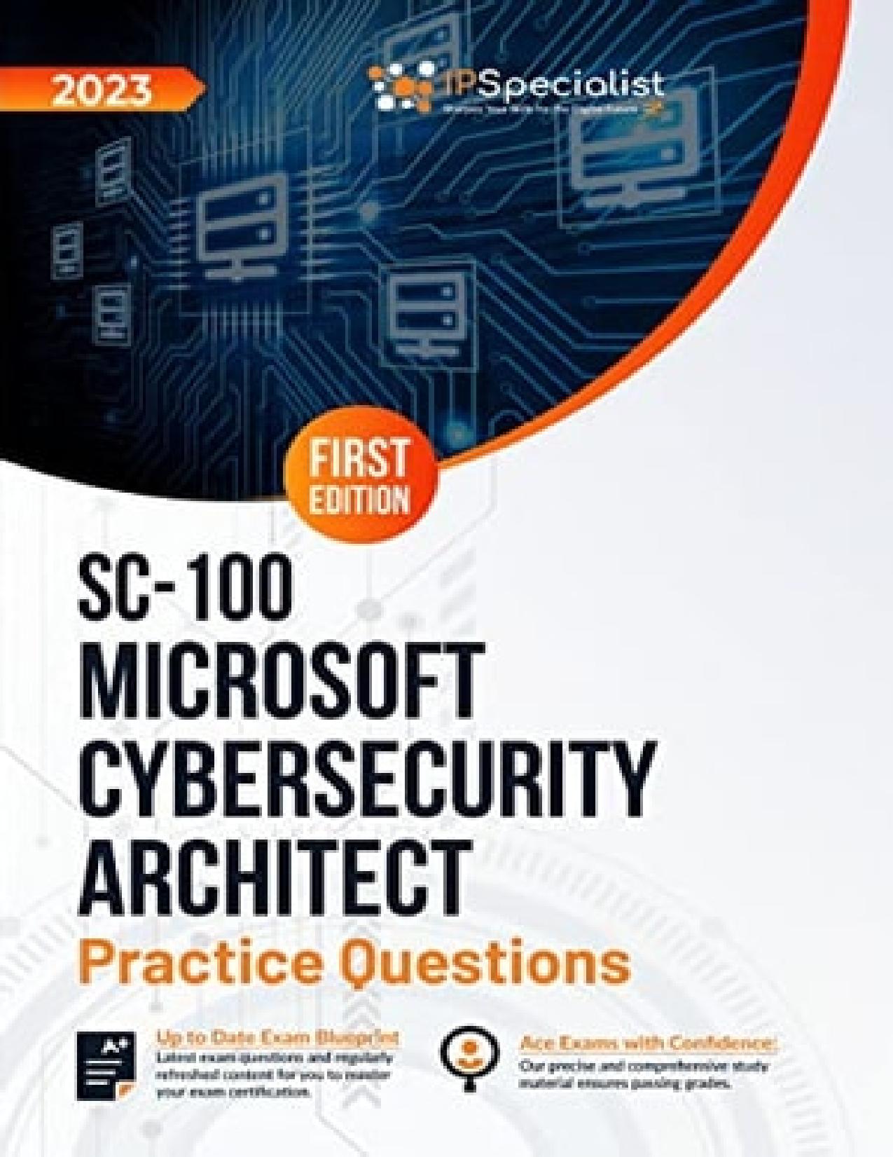 SC-100. Microsoft Cybersecurity Architect...2023