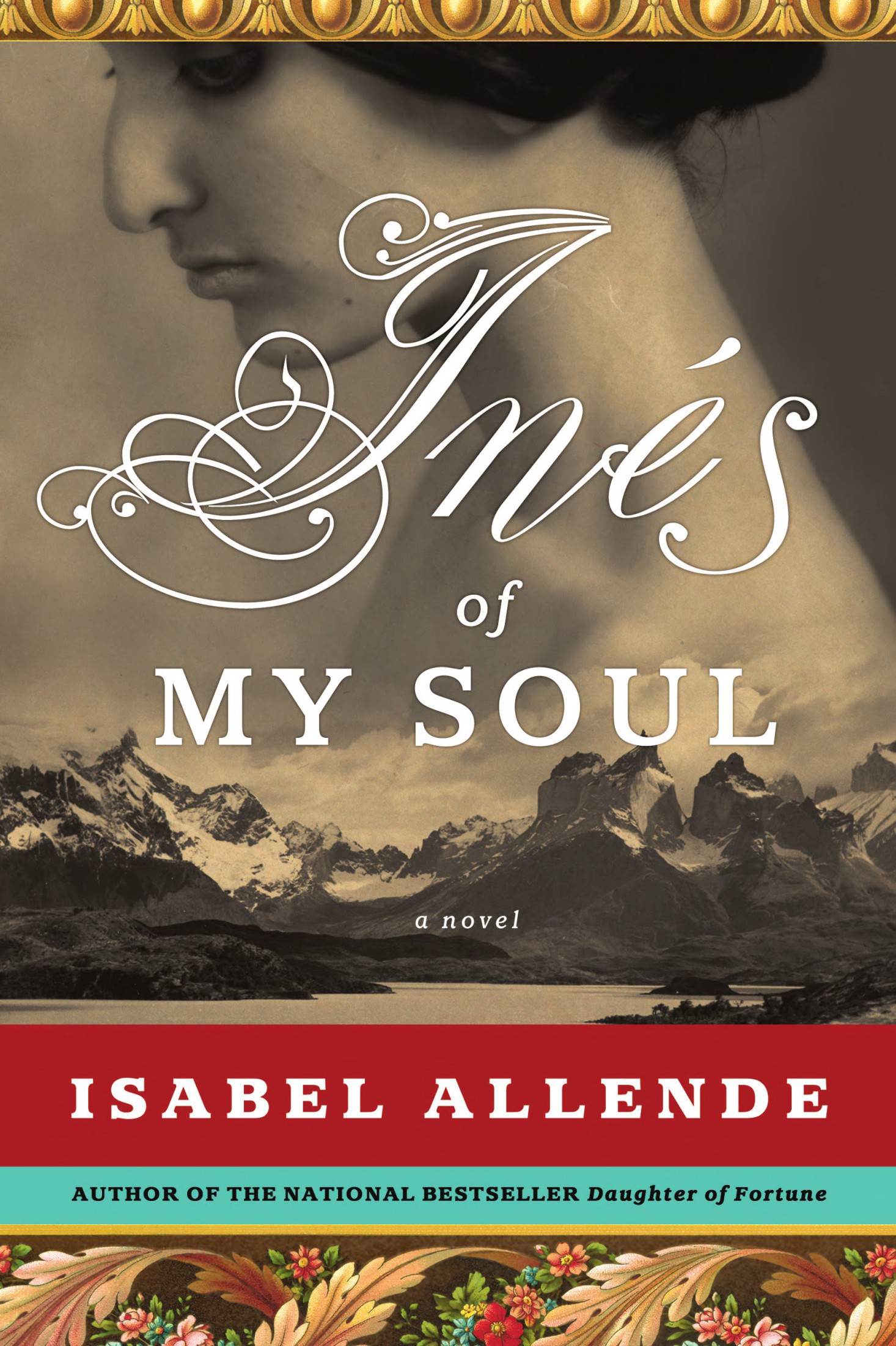 Ines of My Soul: A Novel