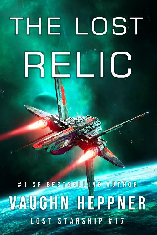 The Lost Relic (Lost Starship Series Book 17)