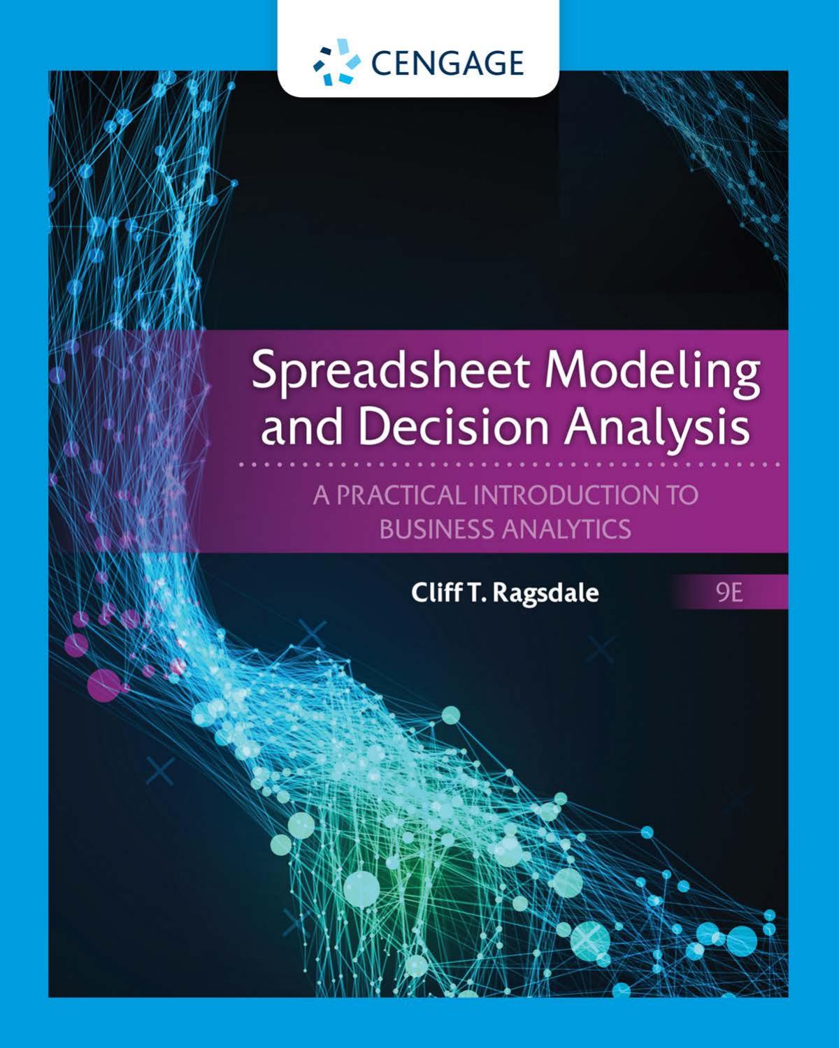 3P-EBK: SPREADSHEET MODELING/DECISION ANALYSIS