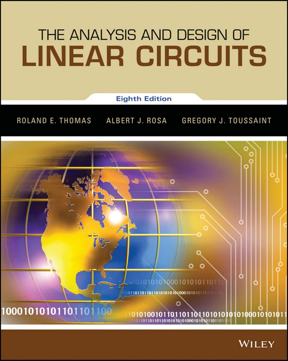 The Analysis and Design of Linear Circuits