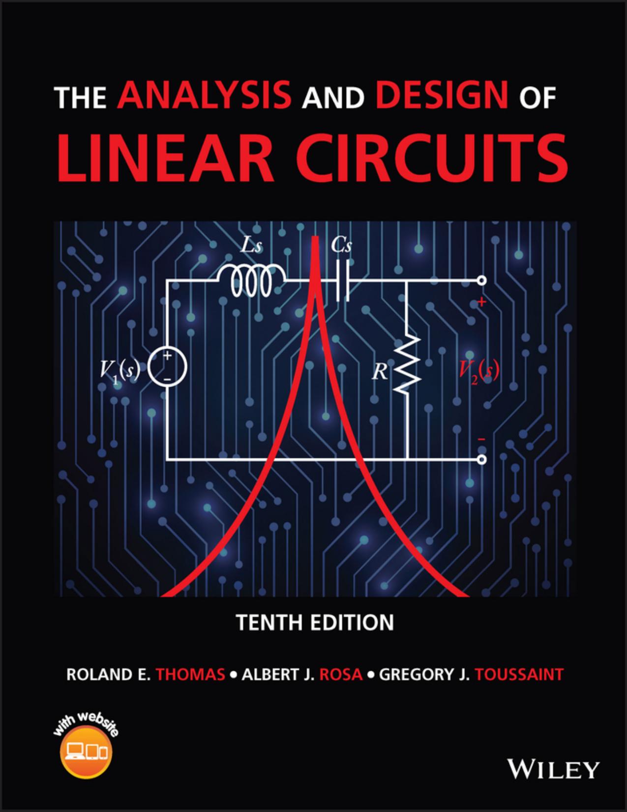 The Analysis and Design of Linear Circuits, Tenth Edition