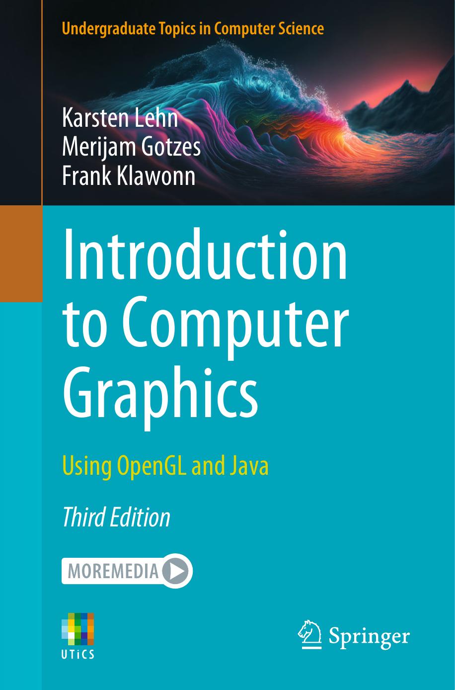 Lehn K. Introduction to Computer Graphics. Using OpenGL and Java 3ed 2023