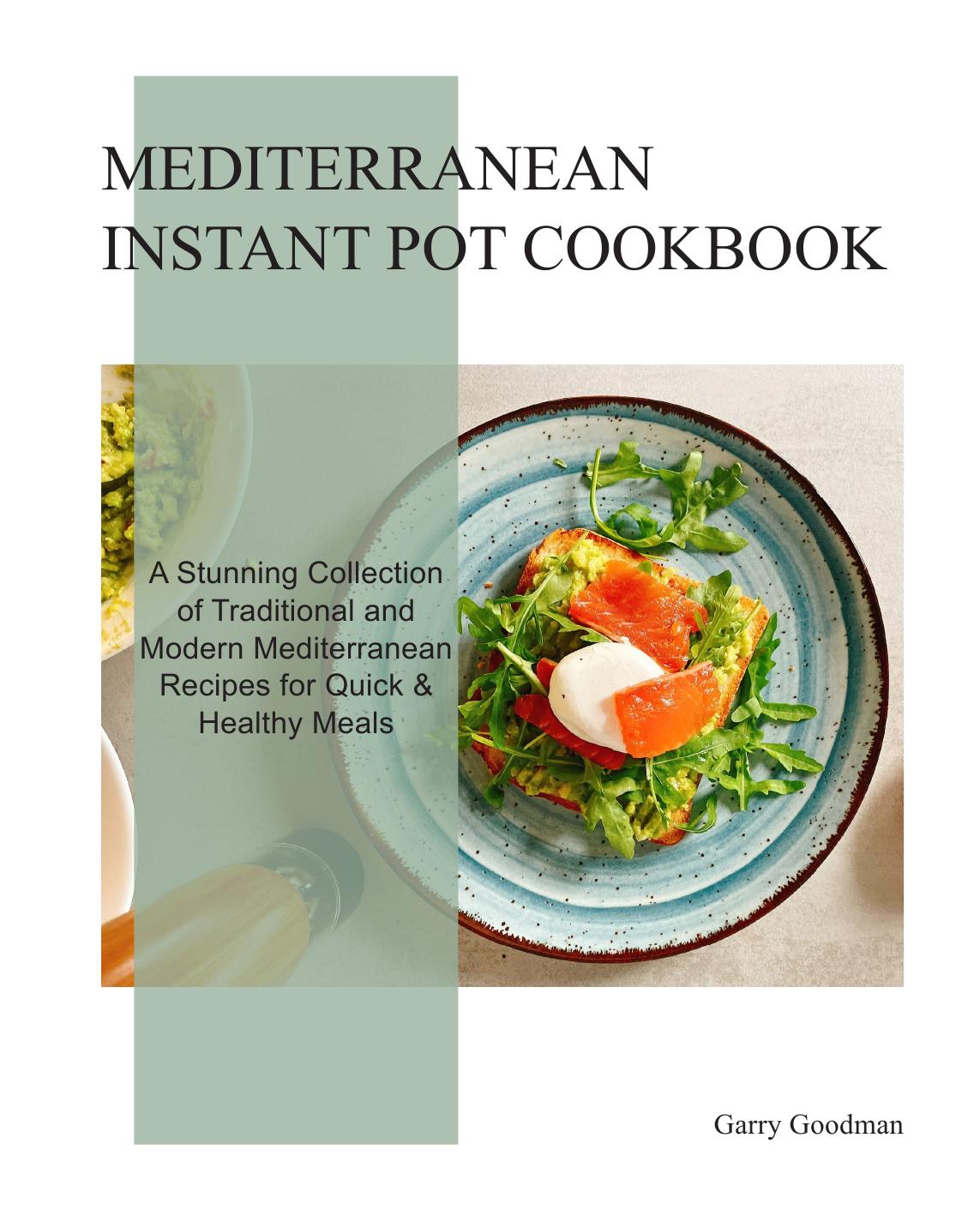 Mediterranean Instant Pot Cookbook