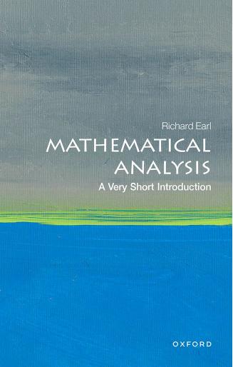 Mathematical Analysis: A Very Short Introduction