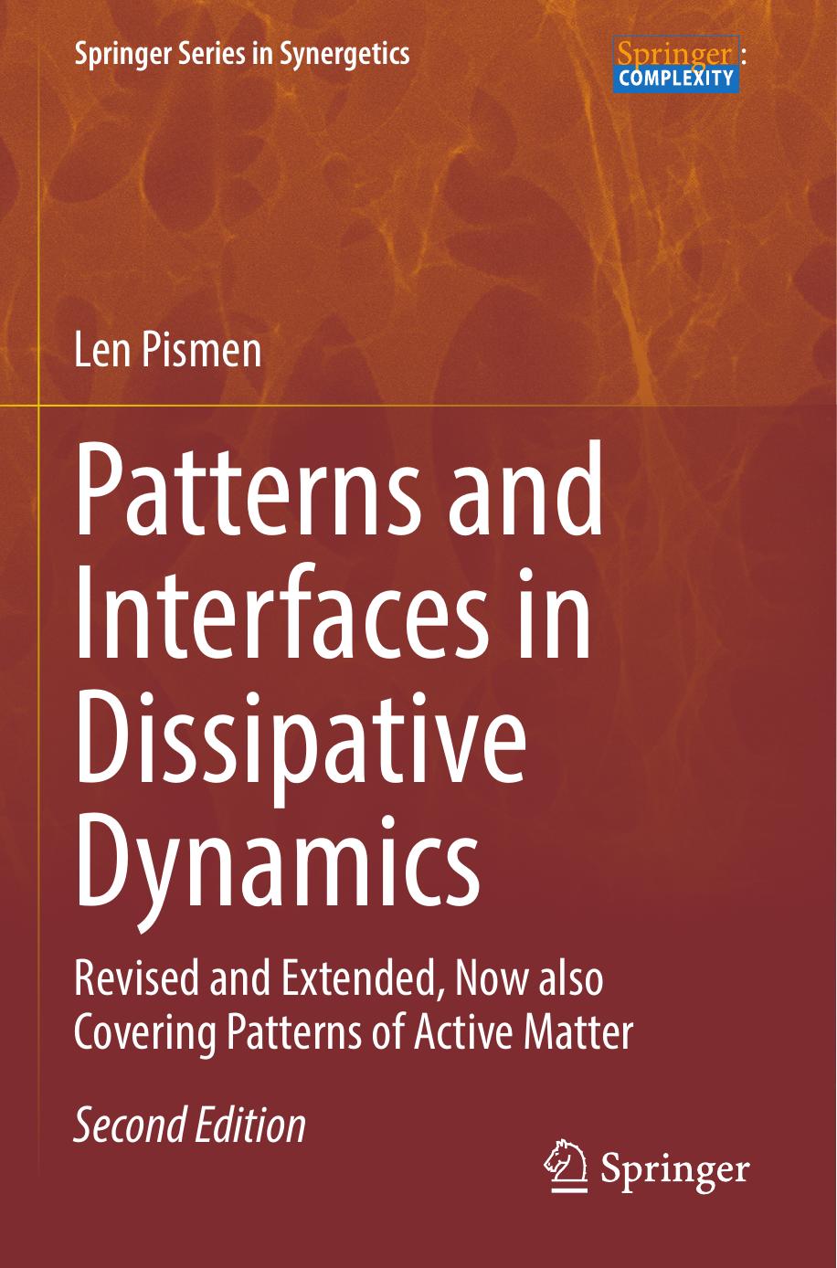 Pismen L. Patterns and Interfaces in Dissipative Dynamics...2ed 2023