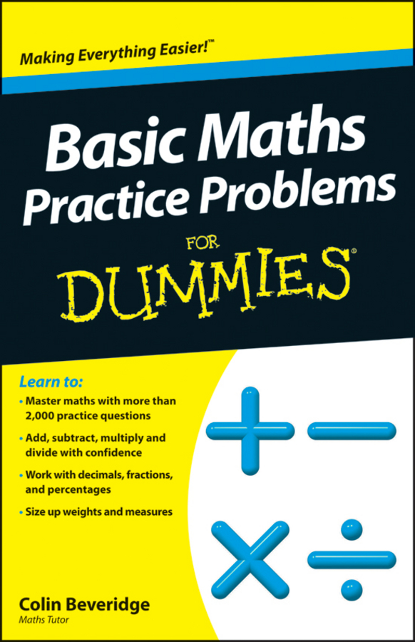 Basic Maths Practice Problems For Dummies