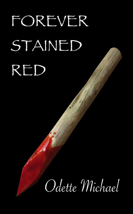 Forever Stained Red (Violet Memory Book 2)