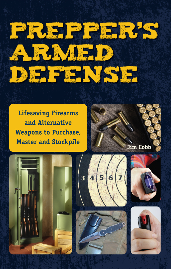 Prepper's Armed Defense