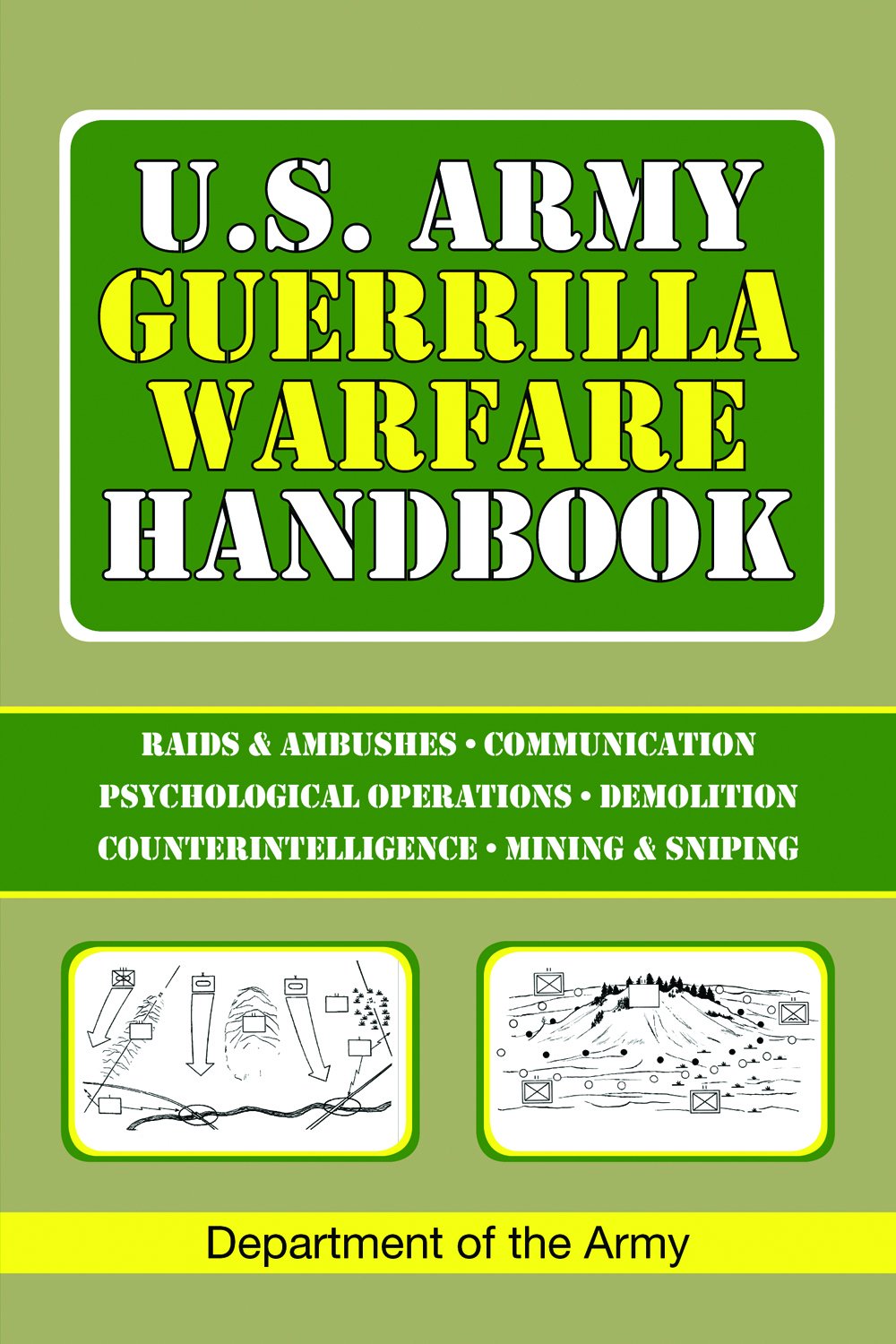 U.S. Army Guerrilla Warfare Handbook