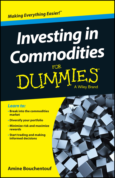 Investing In Commodities For Dummies