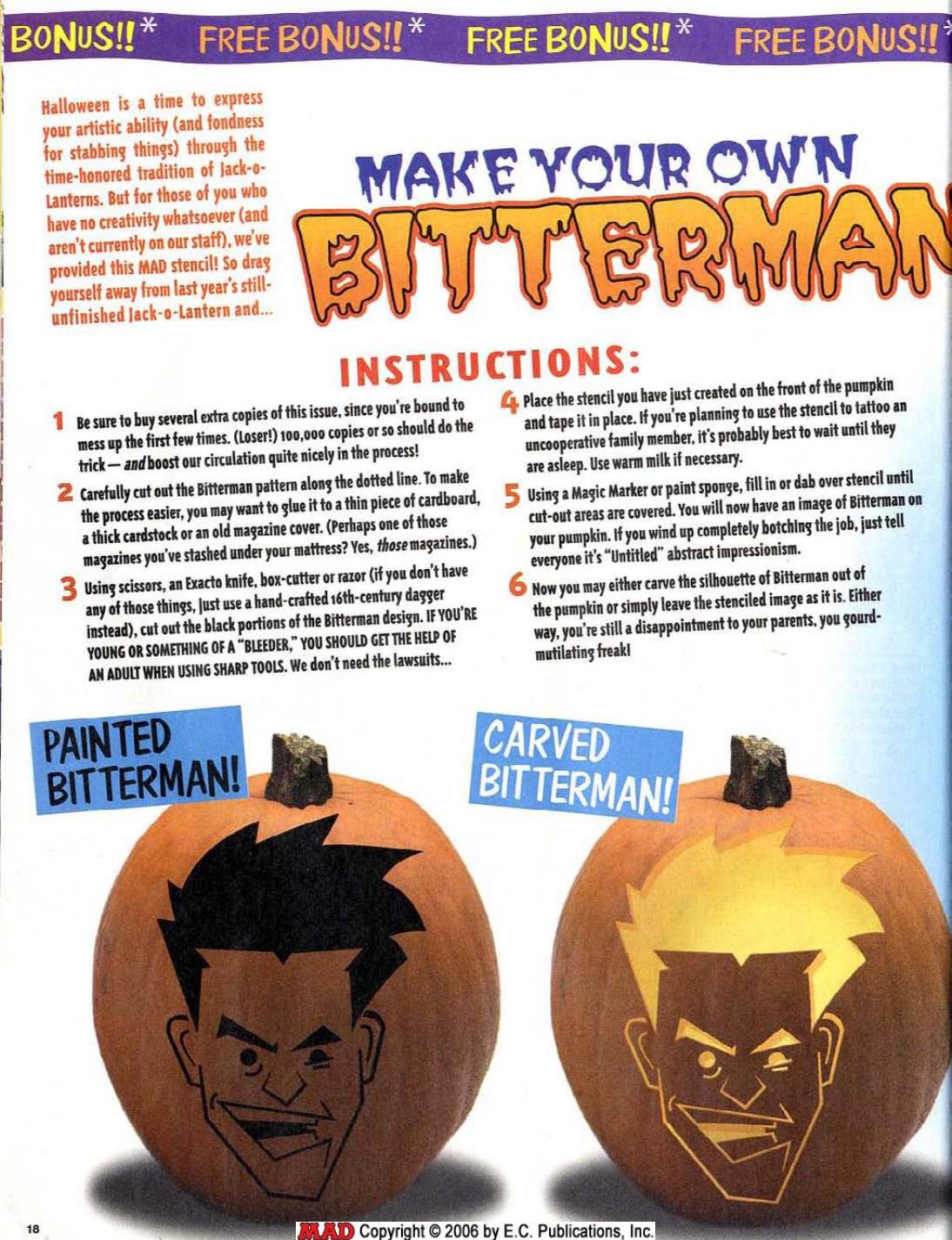 Make Your Own Bitterman-O-Lantern (2005)