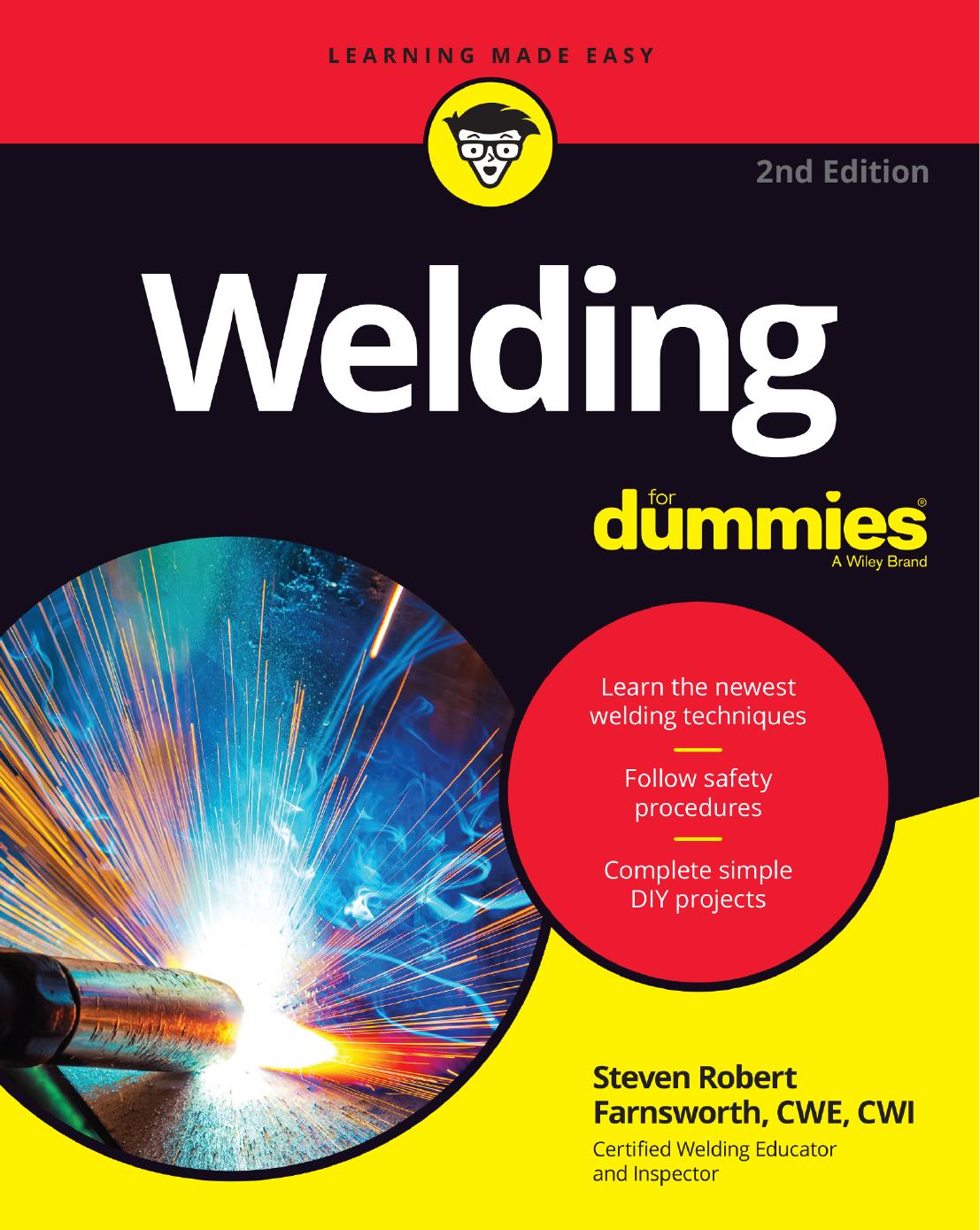 Welding For Dummies®, 2nd Edition