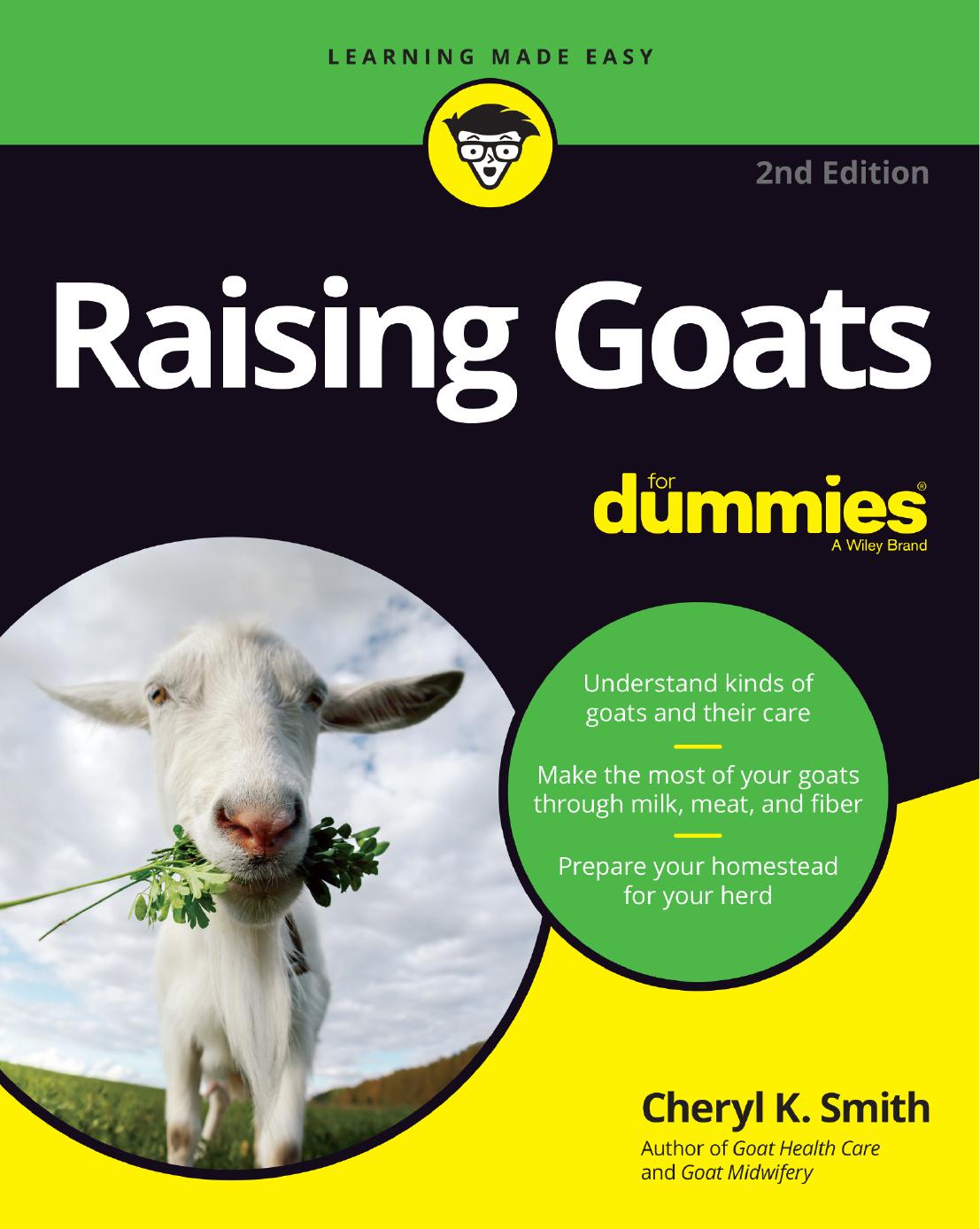 Raising Goats For Dummies®, 2nd Edition