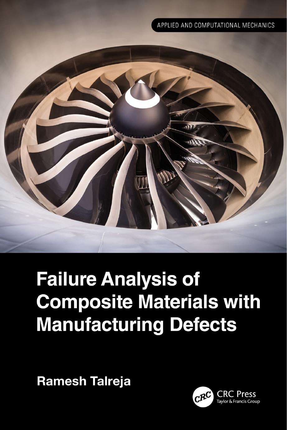 Failure Analysis of Composite Materials with Manufacturing Defects