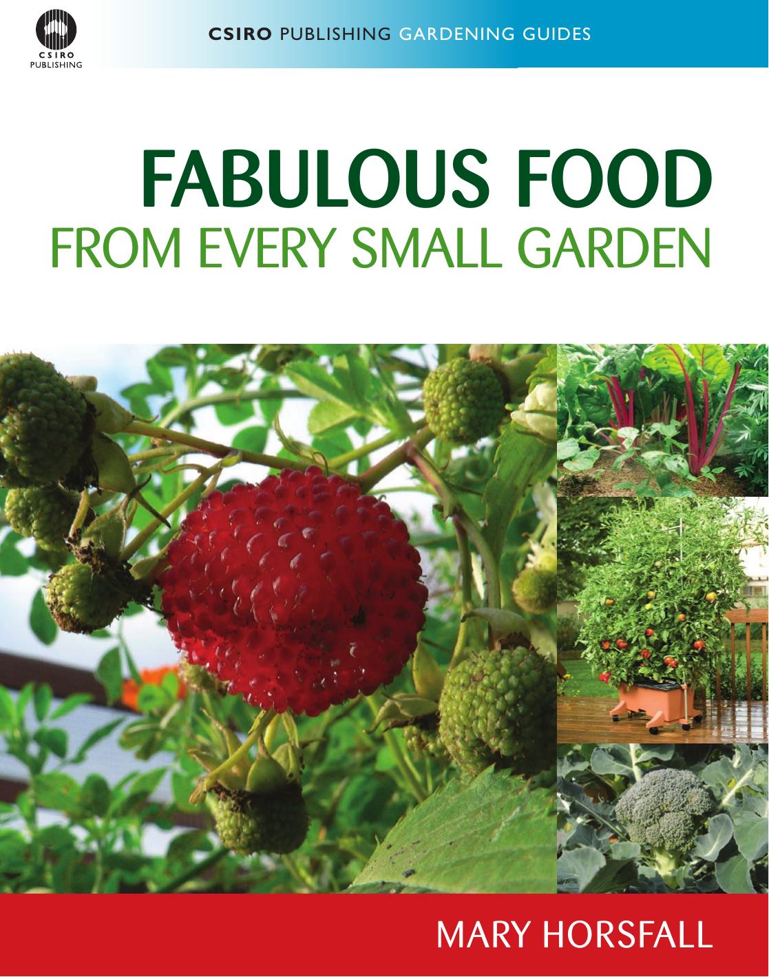 Fabulous Food from Every Small Garden (CSI